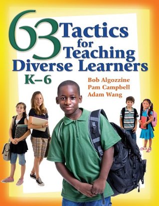 Full Download 63 Tactics for Teaching Diverse Learners, K-6 - Bob Algozzine file in ePub