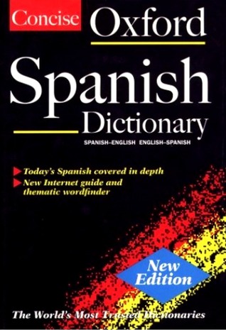 Download The Concise Oxford Spanish Dictionary: Spanish English/English Spanish - Carol Styles Carvajal | PDF