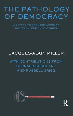 Download The Pathology of Democracy: A Letter to Bernard Accoyer and to Enlightened Opinion - Jls Supplement (Ex-Tensions) - Bernard Burgoyne file in PDF
