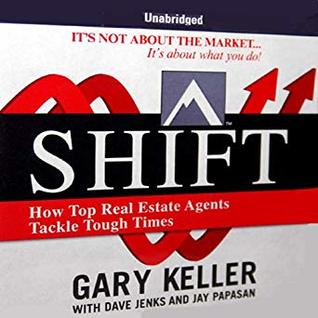Read Shift: The 12 Tactics Real Estate Agents Must Do Now to Win in a Down Market - Gary Keller | ePub