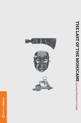 Read The Last of the Mohicans: A Narrative of 1757 - James Fenimore Cooper | ePub