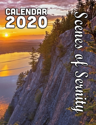 Read Online Scenes of Serenity Calendar 2020: 14 Months of Beautiful, Serene, Calming Photos -  | ePub