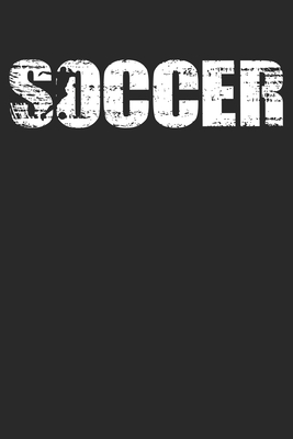 Download Soccer: Weekly & Monthly Planner 2020 - 52 Week Calendar 6 x 9 Organizer - Distressed Look Soccer Gift For Soccer Players - Soccer Player Publishing | PDF